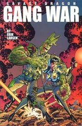 SAVAGE DRAGON 06 GANG WAR