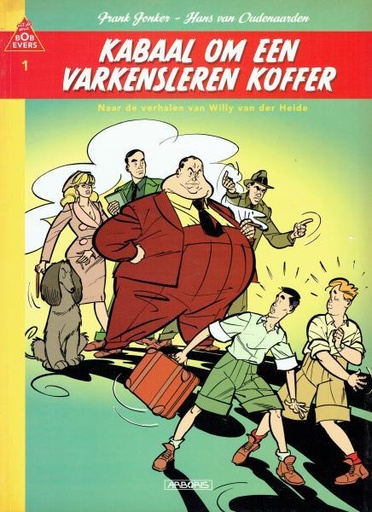 Bob Evers 01 Kabaal Om Een Varkensleren Koffer