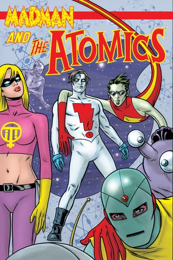 MADMAN AND THE ATOMICS 01