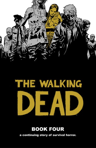 WALKING DEAD 04 HC