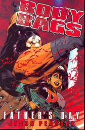 BODY BAGS 01 FATHERS DAY