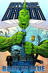 SAVAGE DRAGON BACK IN BLUE