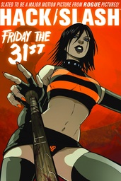 HACK SLASH 03 FRIDAY THE 31ST