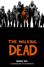 WALKING DEAD 06 HC