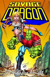 SAVAGE DRAGON KIDS ARE ALRIGHT