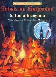 Sabels En Galjoenen 06 Luna Incognita (Col BG 23)