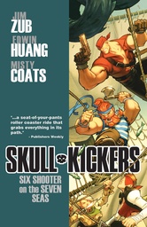 SKULLKICKERS 03 SIX SHOOTER ON THE SEVEN SEAS