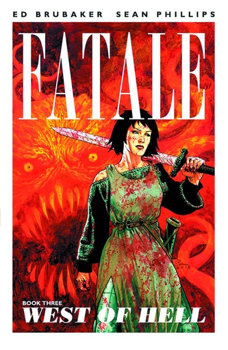 FATALE 03 WEST OF HELL