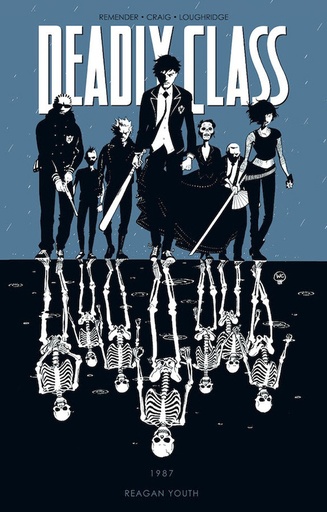DEADLY CLASS 01 REAGAN YOUTH