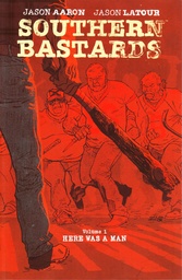 SOUTHERN BASTARDS 01 HERE WAS A MAN