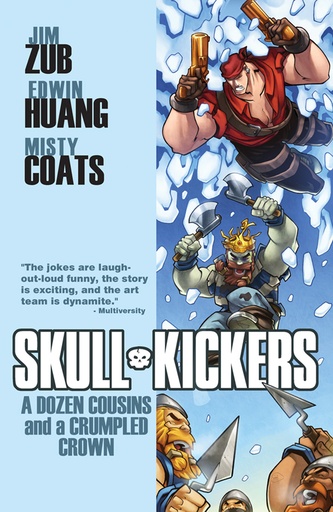 SKULLKICKERS 05 DOZEN COUSINS & A CRUMPLED CROWN