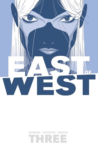 EAST OF WEST 03 THERE IS NO US