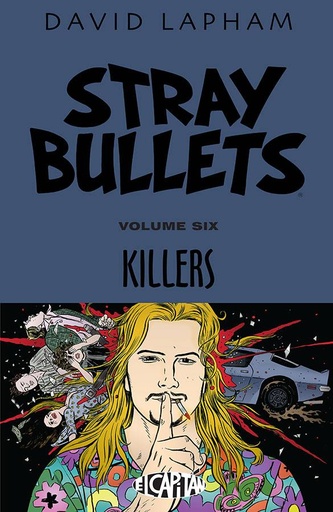 STRAY BULLETS 06 KILLERS