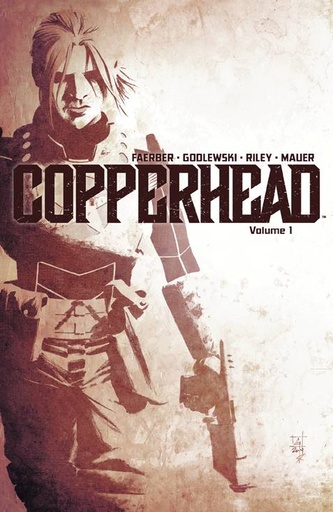 COPPERHEAD 01 A NEW SHERIFF IN TOWN