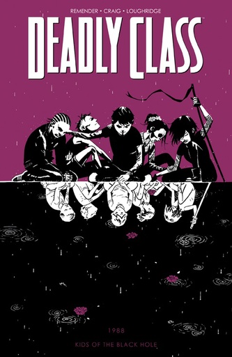 DEADLY CLASS 02 KIDS OF THE BLACK HOLE