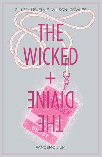 WICKED & DIVINE 02 FANDEMONIUM