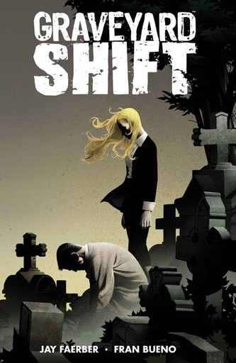 GRAVEYARD SHIFT