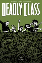 DEADLY CLASS 03 THE SNAKE PIT