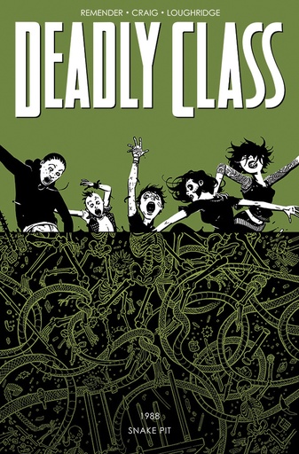 DEADLY CLASS 03 THE SNAKE PIT