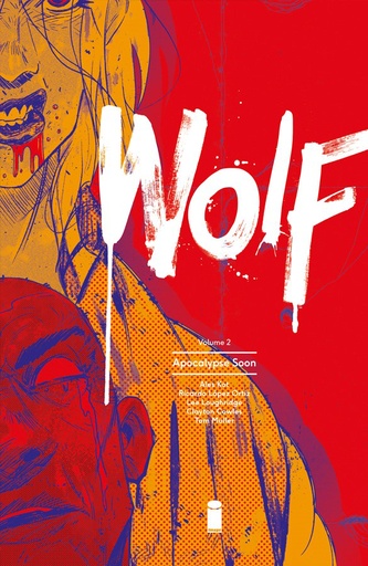 WOLF 02 APOCALYPSE SOON