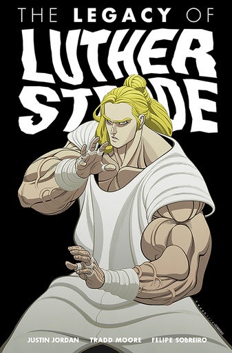LEGACY OF LUTHER STRODE 03