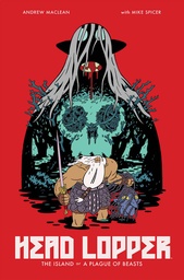 HEAD LOPPER 01 ISLAND OR A PLAGUE OF BEASTS