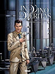 In Vino Veritas - Toscane 2