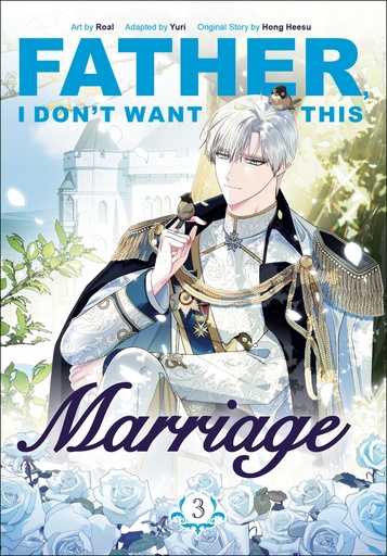 FATHER I DONT WANT THIS MARRIAGE 3
