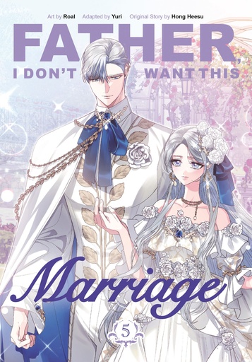 FATHER I DON'T WANT THIS MARRIAGE 5