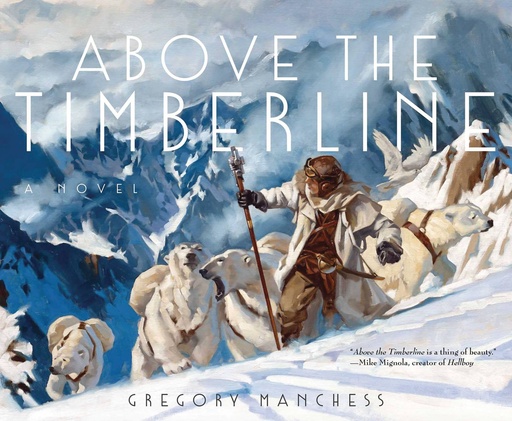 ABOVE THE TIMBERLINE HC