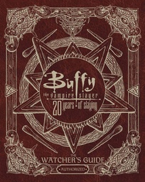 BUFFY THE VAMPIRE SLAYER 20 YEARS SLAYING HC