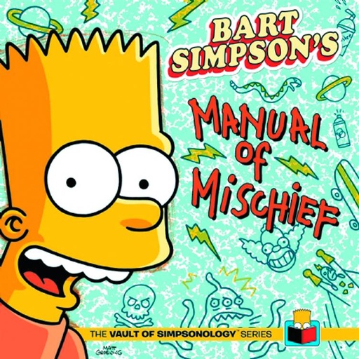 VAULT SIMPSONOLOGY 02 BART MANUAL OF MISCHIEF HC