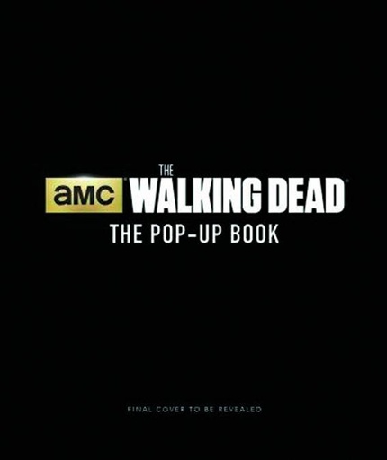 WALKING DEAD POP UP BOOK HC