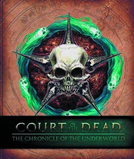 COURT OF THE DEAD CHRONICLE OF UNDERWORLD HC