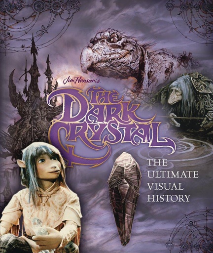 DARK CRYSTAL ULT VISUAL HISTORY HC