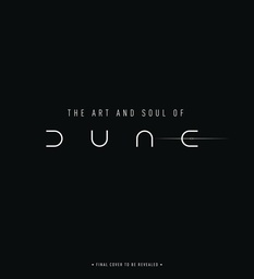 ART AND SOUL OF DUNE HC