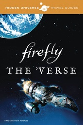 HIDDEN UNIVERSE TRAVEL GUIDES FIREFLY HC