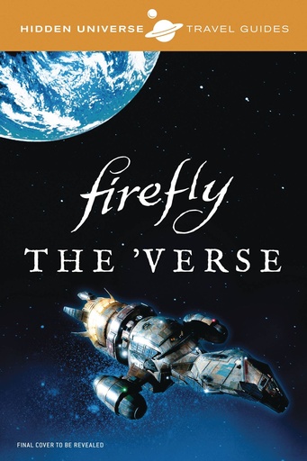 HIDDEN UNIVERSE TRAVEL GUIDES FIREFLY HC