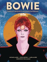 BOWIE STARDUST RAYGUNS & MOONAGE DAYDREAMS HC