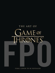 ART OF GAME OF THRONES HC