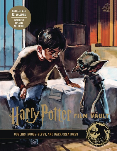 HARRY POTTER FILM VAULT HC 09 GOBLINS HOUSE ELVES DARK C
