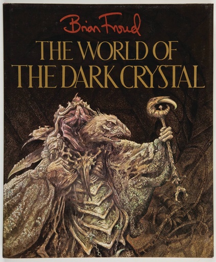WORLD OF THE DARK CRYSTAL HC