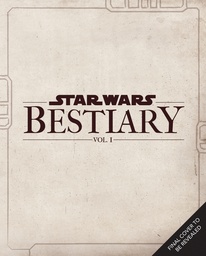 STAR WARS BESTIARY HC 01