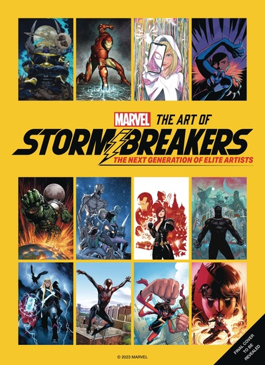 MARVEL ART OF STORMBREAKERS NEXT GENERATION OF ELITE ARTISTS