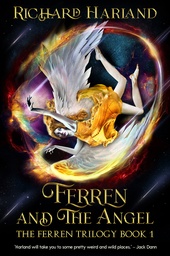 FERREN AND THE ANGEL THE FERREN TRILOGY 01