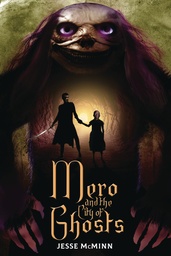 MERO AND CITY OF GHOSTS