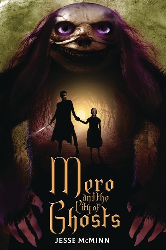 MERO AND CITY OF GHOSTS