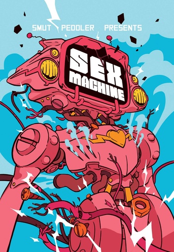 SMUT PEDDLER PRESENTS SEX MACHINE