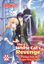 WHITE CATS REVENGE PLOTTED DRAGON KINGS LAP LN 07