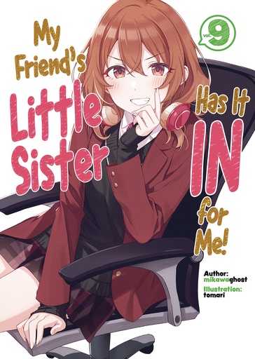MY FRIENDS LITTLE SISTER IN FOR ME L NOVEL 09